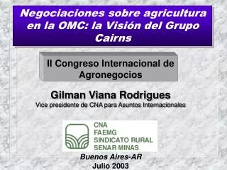 Negociaciones sobre agricultura en la OMC: la Visión del Grupo Cairns