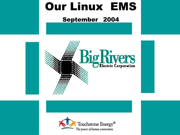 our linux ems september 2004