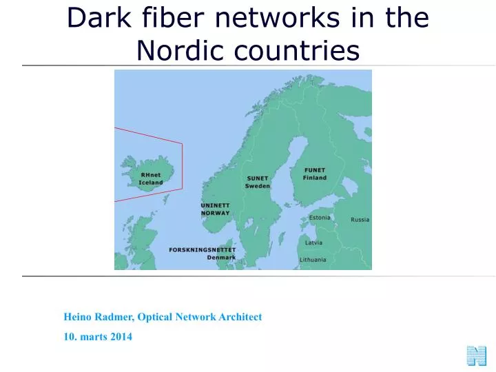 dark fiber networks in the nordic countries