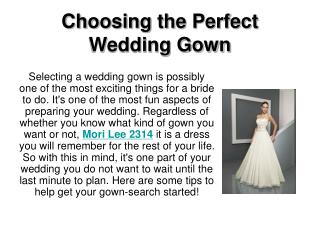 Choosing the Perfect Wedding Gown