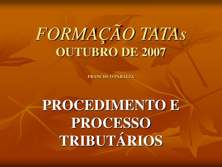 forma o tatas outubro de 2007 francisco paralta