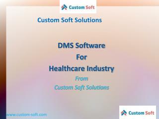 DMS Software for Healthcare Industry