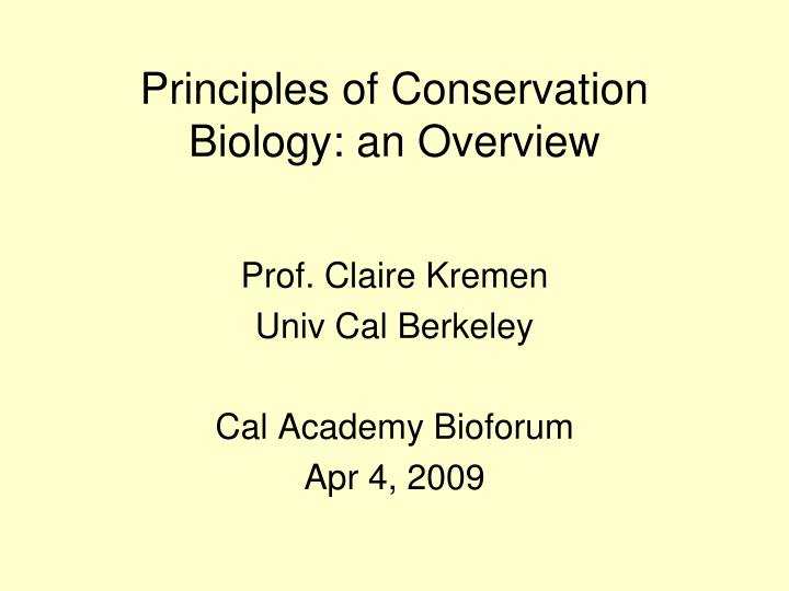 principles of conservation biology an overview