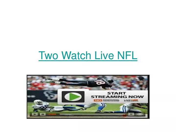 two watch live nfl