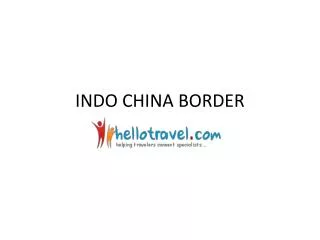 Indo China Border