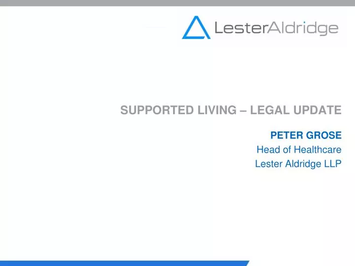 supported living legal update