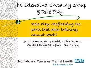 The Extending Empathy Group &amp; Role Play