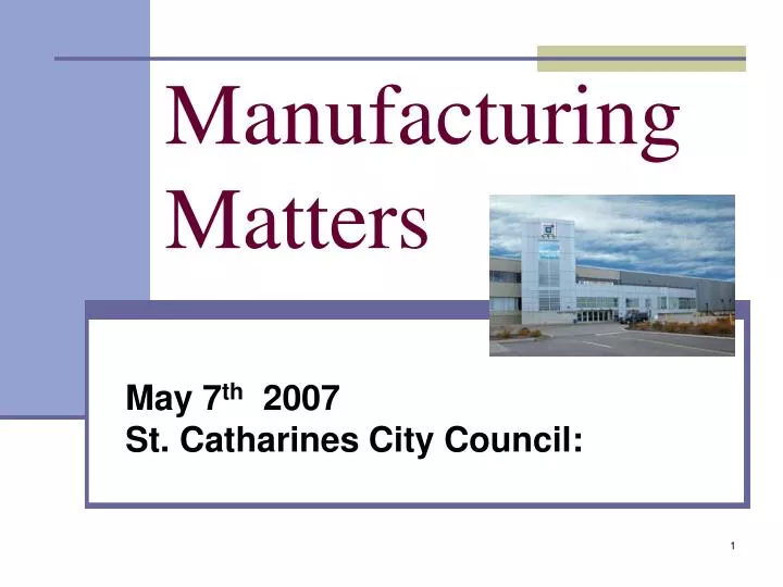manufacturing matters