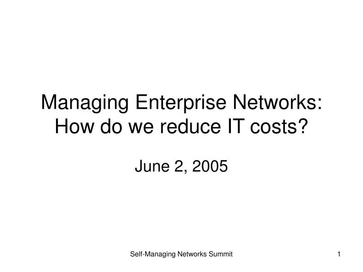 managing enterprise networks how do we reduce it costs