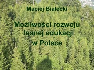 Maciej Białecki