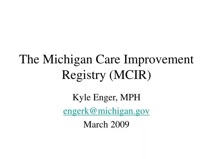 the michigan care improvement registry mcir