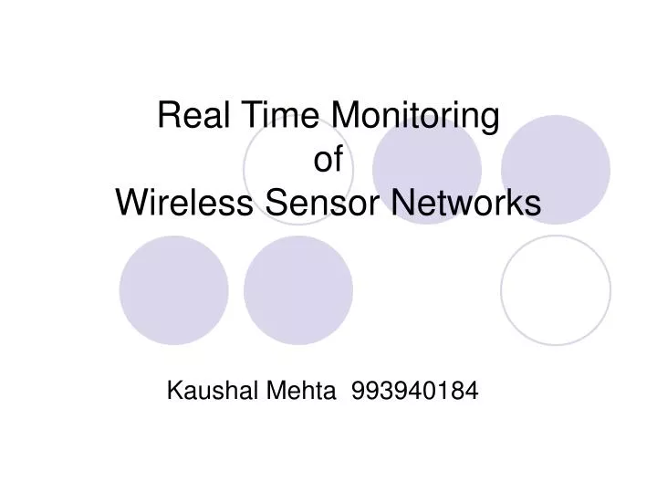 real time monitoring of wireless sensor networks