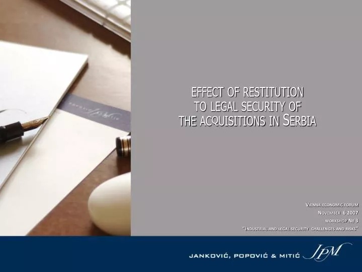effect of restitution to legal security of the acquisitions in serbia