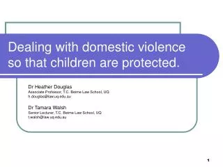 Dealing with domestic violence so that children are protected.