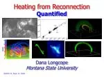 Heating from Reconnection Quantified - slide 1