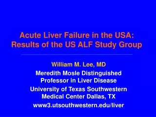 Acute Liver Failure in the USA: Results of the US ALF Study Group