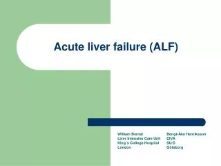 Acute liver failure (ALF)