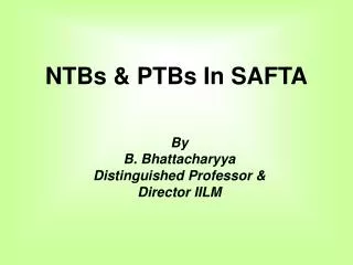 NTBs &amp; PTBs In SAFTA