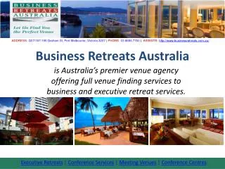 Conference Venues Melbourne–Business Retreats Australia