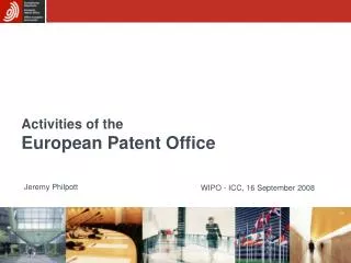 Activities of the European Patent Office