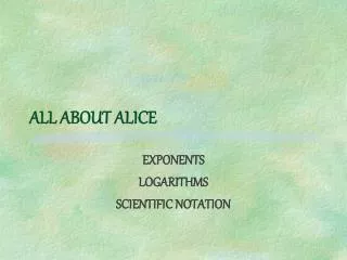 ALL ABOUT ALICE