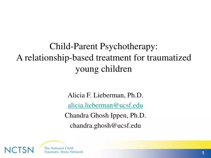 child parent psychotherapy a relationship based treatment for traumatized young children