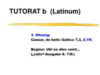 TUTORAT b (Latinum)