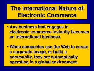 The International Nature of Electronic Commerce