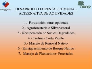 DESARROLLO FORESTAL COMUNAL ALTERNATIVA DE ACTIVIDADES