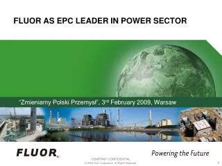 FLUOR AS EPC LEADER IN POWER SECTOR
