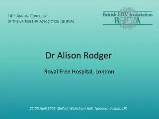 Dr Alison Rodger