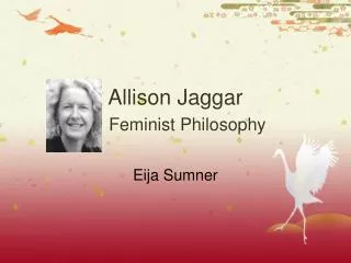Allison Jaggar Feminist Philosophy