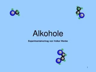 Alkohole