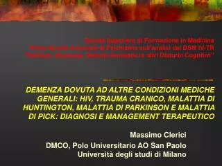 Massimo Clerici DMCO, Polo Universitario AO San Paolo Università degli studi di Milano