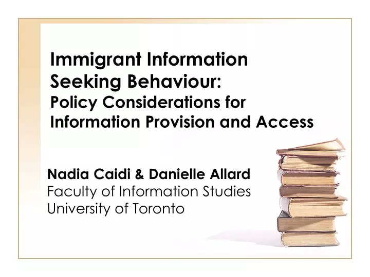 immigrant information seeking behaviour policy considerations for information provision and access