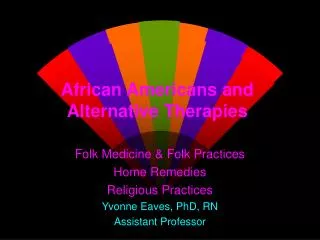 African Americans and Alternative Therapies