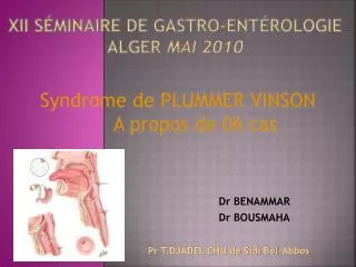 XII séminaire de gastro-entérologie Alger mai 2010