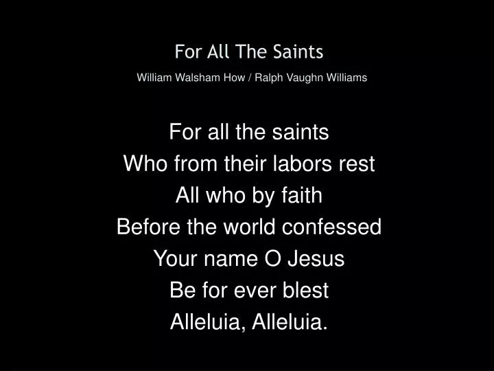 for all the saints william walsham how ralph vaughn williams