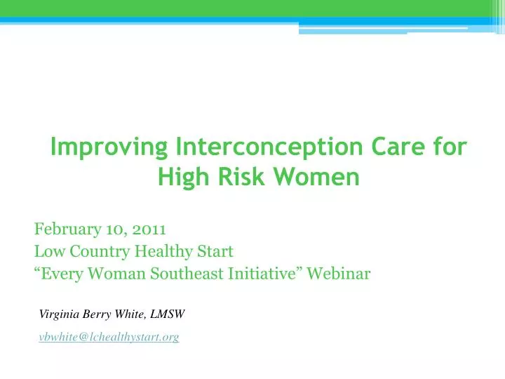 improving interconception care for high risk women