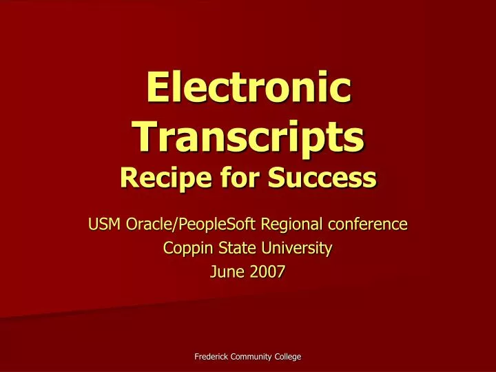 electronic transcripts recipe for success