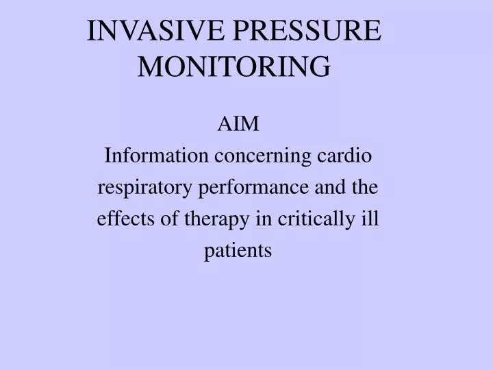 invasive pressure monitoring