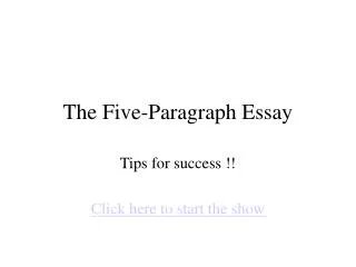 The Five-Paragraph Essay