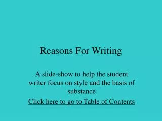 Reasons For Writing