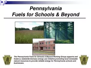 Pennsylvania Fuels for Schools &amp; Beyond