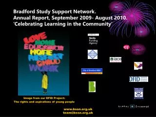 Bradford Study Support Network. Annual Report, September 2009- August 2010. ‘Cel