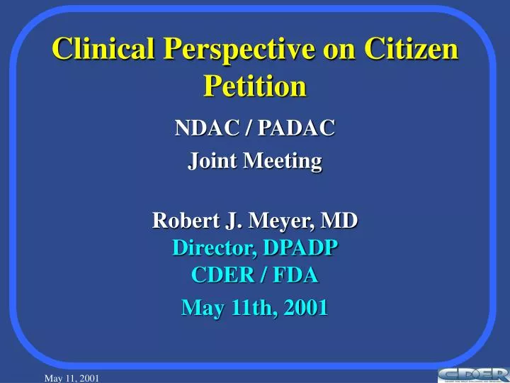 clinical perspective on citizen petition