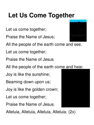 Let Us Come Together