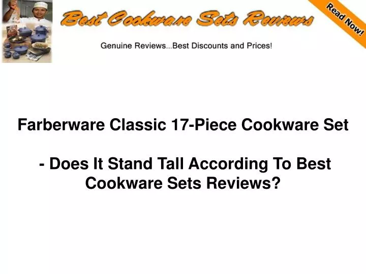 farberware classic 17 piece cookware set does it stand tall according to best cookware sets reviews