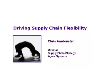 Driving Supply Chain Flexibility