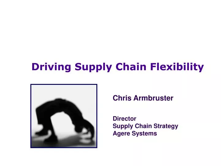 driving supply chain flexibility